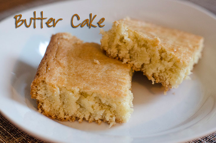 How To Make A Butter Cake